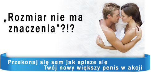 Czy rozmiar penisa ma znaczenie?